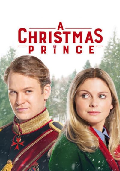 เจ้าชายคริสต์มาส (A Christmas Prince) 2017