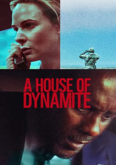 A House of Dynamite ยุทธศาสตร์ อำนาจ ล้างโลก (2025)