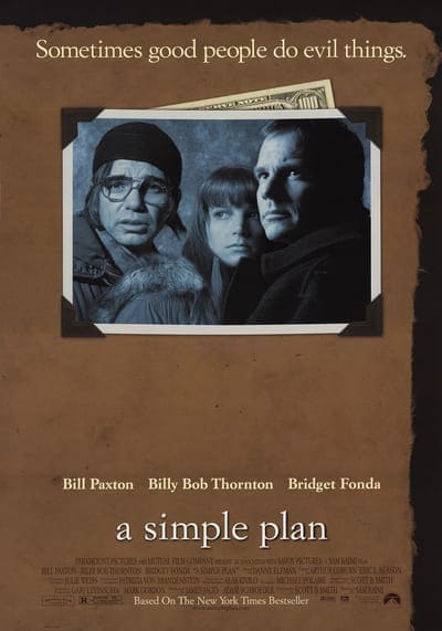 แผนปล้นไม่ต้องปล้น (A Simple Plan) 1998