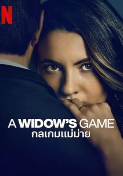 A Widow’s Game กลเกมแม่ม่าย (2025)