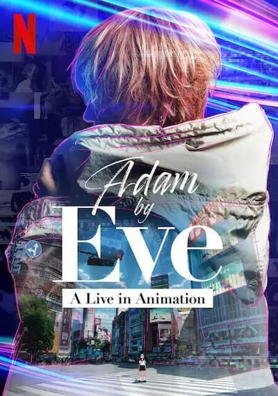 Adam by Eve A live in Animation 2022