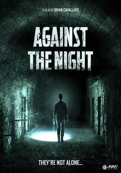 มันมาตอนมืด (Against the Night) 2017
