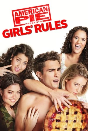 American Pie Presents Girls’ Rules 2020