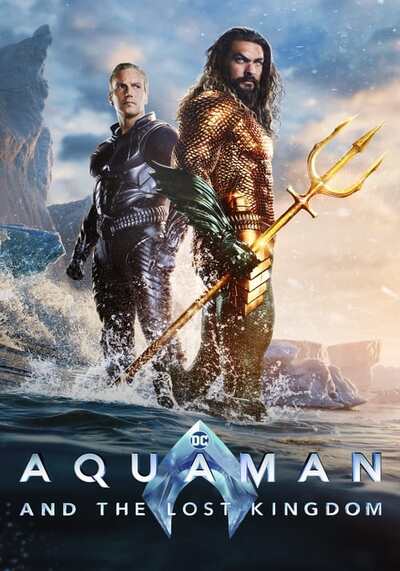 อควาแมน กับอาณาจักรสาบสูญ (Aquaman and the Lost Kingdom) 2023
