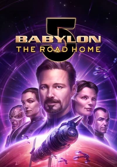 บาบิลอนไฟฟ์ หนทางสู่บ้าน (Babylon 5 The Road Home) 2023