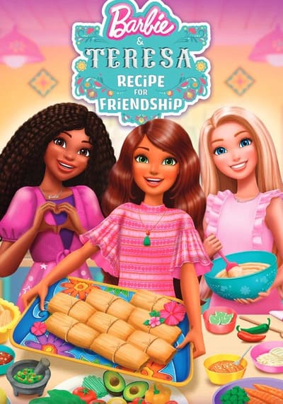 Barbie and Teresa Recipe for Friendship บาร์บี้กับเทรีซ่า สูตรสำหรับมิตรภาพ (2025)