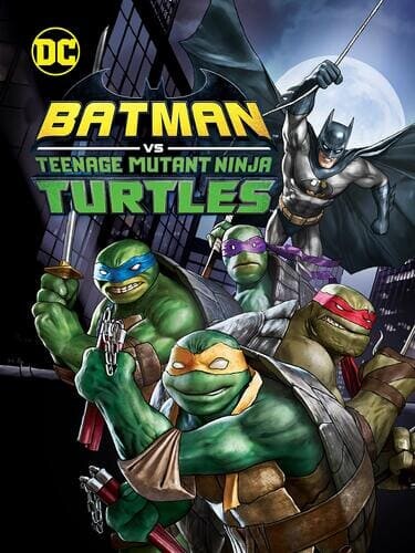 Batman vs Teenage Mutant Ninja Turtles 2019