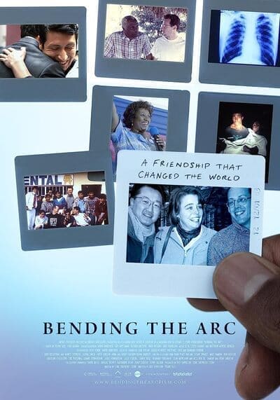 มิตรภาพเปลี่ยนโลก (Bending the Arc) 2017