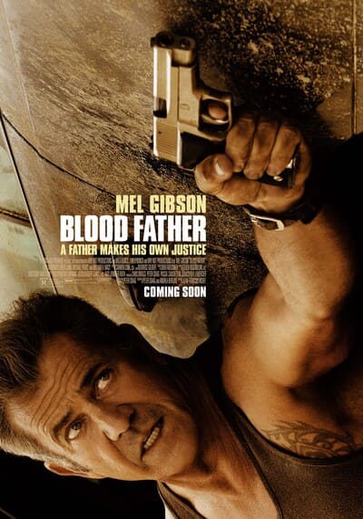 ล้างบางมหากาฬ (Blood Father) 2016
