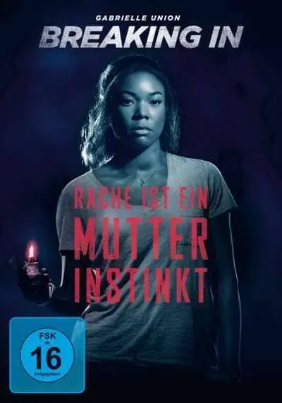 แม่จอมอึดบุกบ้านฆ่าโจร (Breaking In) 2018