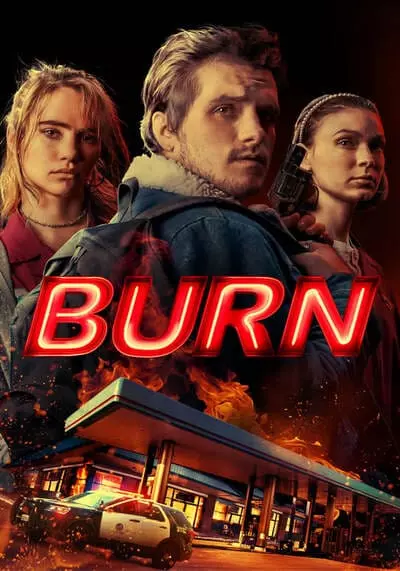 เอา มัน ไป เผา (Burn) 2019