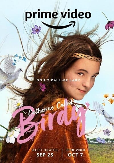 แคเธอรีน ชื่อเล่นเบอร์ดี้ (Catherine Called Birdy) 2022