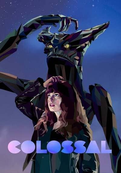 คอลอสซาน ทั้งจักรวาลเป็นของเธอ (Colossal) 2016