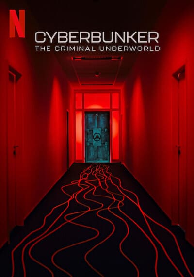ไซเบอร์บังเกอร์ โลกอาชญากรรมใต้ดิน (Cyberbunker The Criminal Underworld) 2023