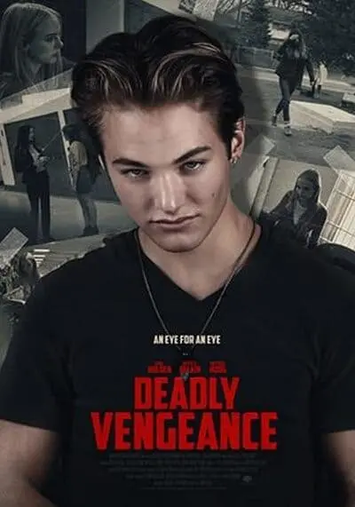 การแก้แค้นมรณะ (Deadly Vengeance) 2019
