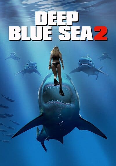 ฝูงมฤตยูใต้มหาสมุทร ภาค 2 (Deep Blue Sea 2) 2018