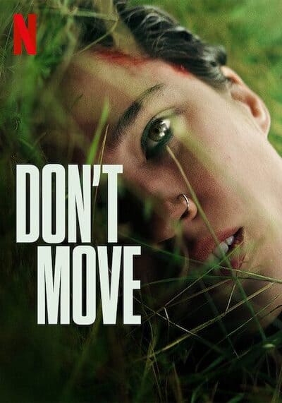 Don’t Move อย่าขยับ (2024)