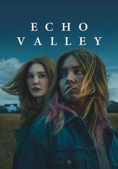 Echo Valley (2025)