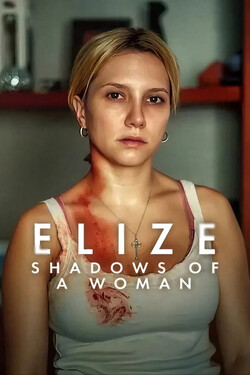 Elize Shadow Of a Women เอลีซ หญิงสาวในเงาโศก (2026)