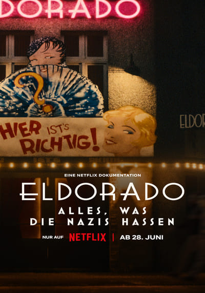 เอลโดราโด สิ่งที่นาซีเกลียด (Elrorado Everything The Nazis Hate) 2023