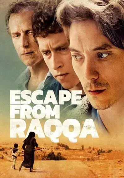 หนีเพื่อรอด (Escape from Raqqa) 2019