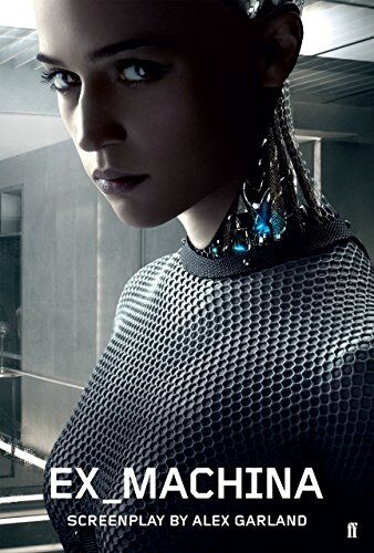 พิศวาสจักรกลอันตราย (Ex Machina) 2015