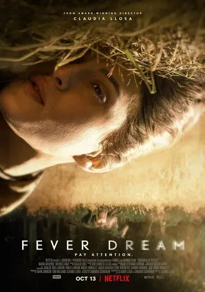 ฟีเวอร์ ดรีม (Fever Dream) 2021