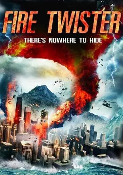 ทอร์นาโดเพลิงถล่มเมือง (Fire Twister) 2015