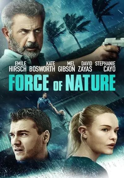 ฝ่าพายุคลั่ง (Force of Nature) 2020