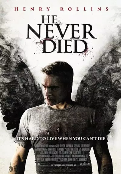 ฆ่าไม่ตาย (He Never Died) 2015