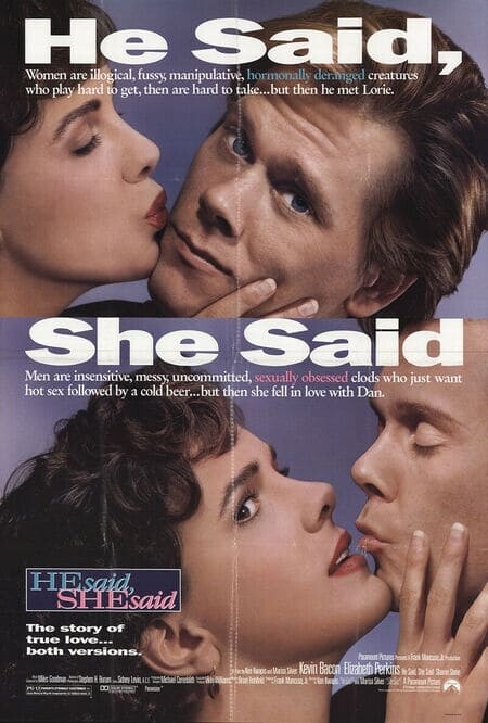 He Said She Said 1991