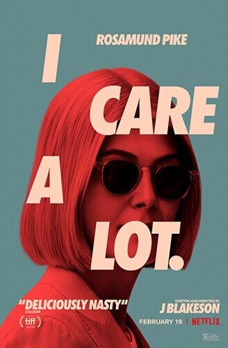 ห่วง แต่หวังฮุบ (I Care a Lot) 2021