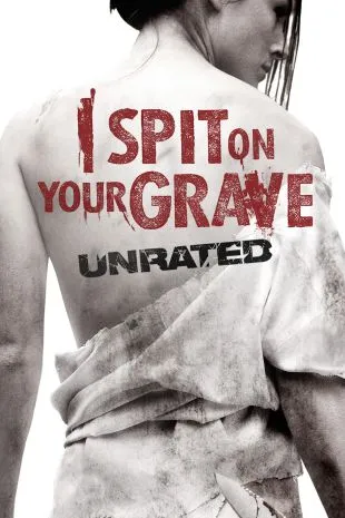 เดนนรกต้องตาย ภาค 1 (I Spit On Your Grave 1) 2010
