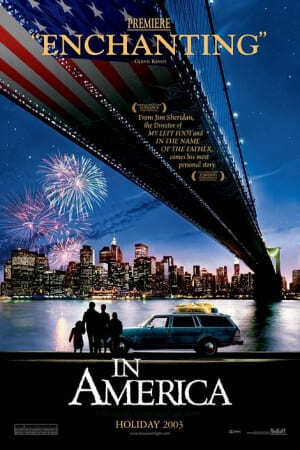 อิน อเมริกา (In America) 2002