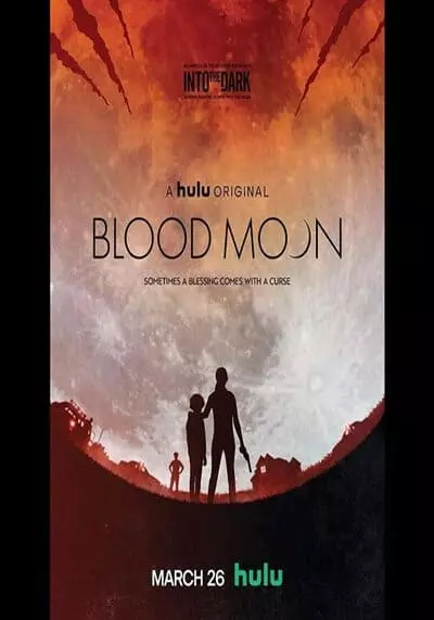 สู่ความมืดมน พระจันทร์เลือด (Into the Dark Blood Moon) 2021