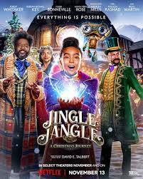 จิงเกิ้ล แจงเกิ้ล คริสต์มาสมหัศจรรย์ (Jingle Jangle A Christmas Journey) 2020