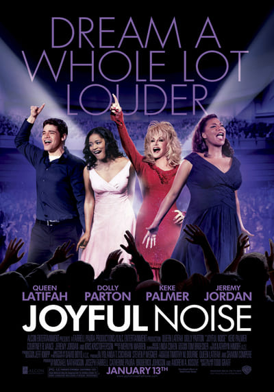ร้องให้ลั่น ฝันให้ก้อง (Joyful Noise) 2012