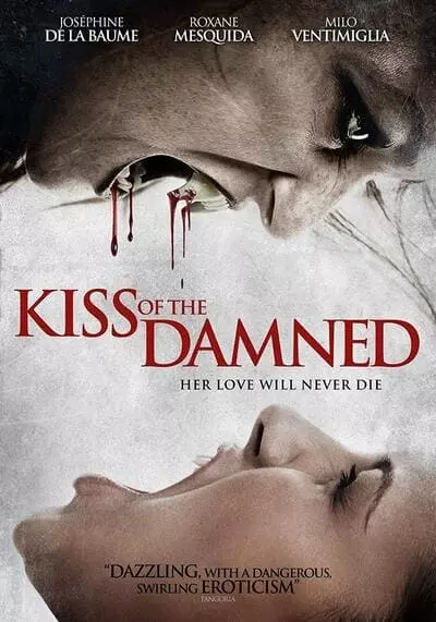 จุมพิตต้องคำสาป (Kiss of the Damned) 2012