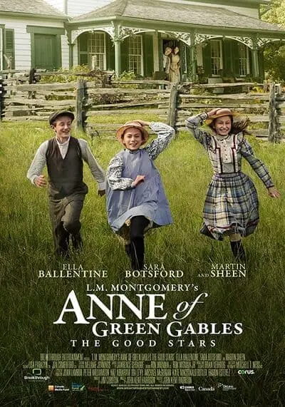 การผจญภัย สู่ดวงดาว (L.M. Montgomery’s Anne of Green Gables The Good Stars) 2017