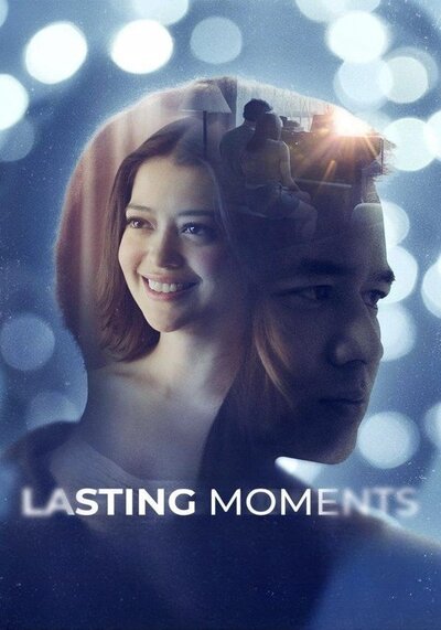 Lasting Moments ช่วงเวลาที่ตราตรึง (2025)