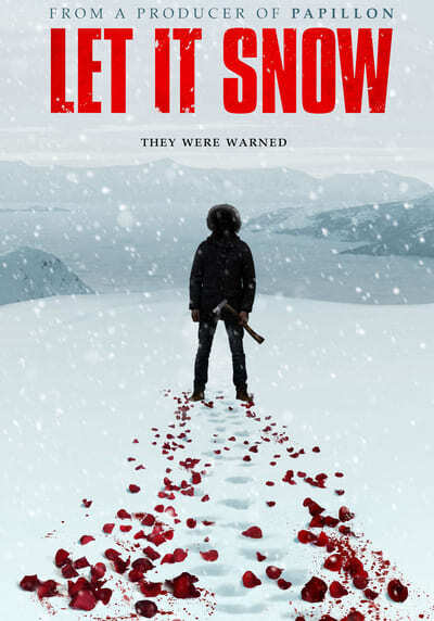 นรกเยือกแข็ง (Let It Snow) 2020