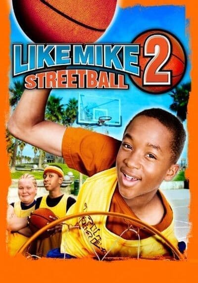 เจ้าหนูพลังไมค์ ภาค 2 (Like Mike 2 Streetball) 2006