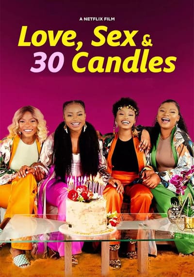 รัก เซ็กส์ และเทียน 30 เล่ม (Love Sex and 30 Candles) 2023