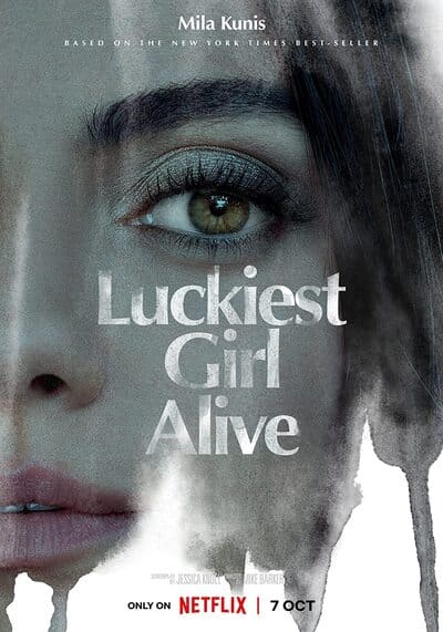 ให้ตายสิ ใครๆ ก็อิจฉา (Luckiest Girl Alive) 2022