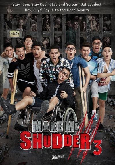มอ 6/5 ปากหมาท้าผี ภาค 3 (Make Me Shudder 3) 2015