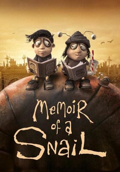 Memoir of a Snail มนุษย์ทากหัวใจผจญภัย (2025)