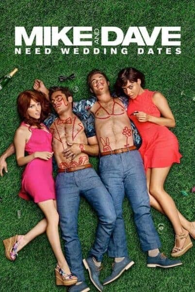 คู่เดทวิวาห์วายป่วง (Mike and Dave Need Wedding Dates) 2016