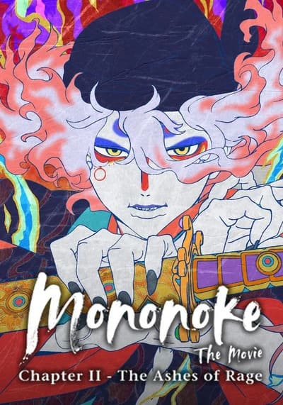 Mononoke the Movie: Chapter II – The Ashes of Rage โมโนโนเกะ เดอะ มูฟวี่: บทที่ 2 – เถ้าธุลีแห่งความแค้น (2025)