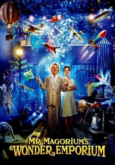 มหัศจรรย์ร้านของเล่นพิลึกโลก (Mr. Magorium’s Wonder Emporium) 2007