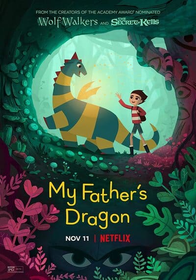 มังกรของพ่อ (My Father’s Dragon) 2022